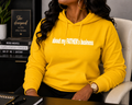 About My FATHER's Business Hoodie