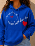 Anxiety Weighs Down The Heart But A Kind Word Cheers it up Hoodie