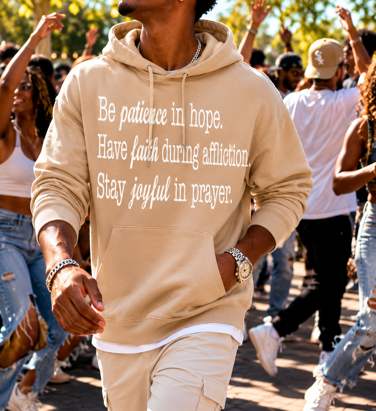 Be Patience In Hope. Have Faith During Affliction. Stay Joyful In Prayer. Hoodie
