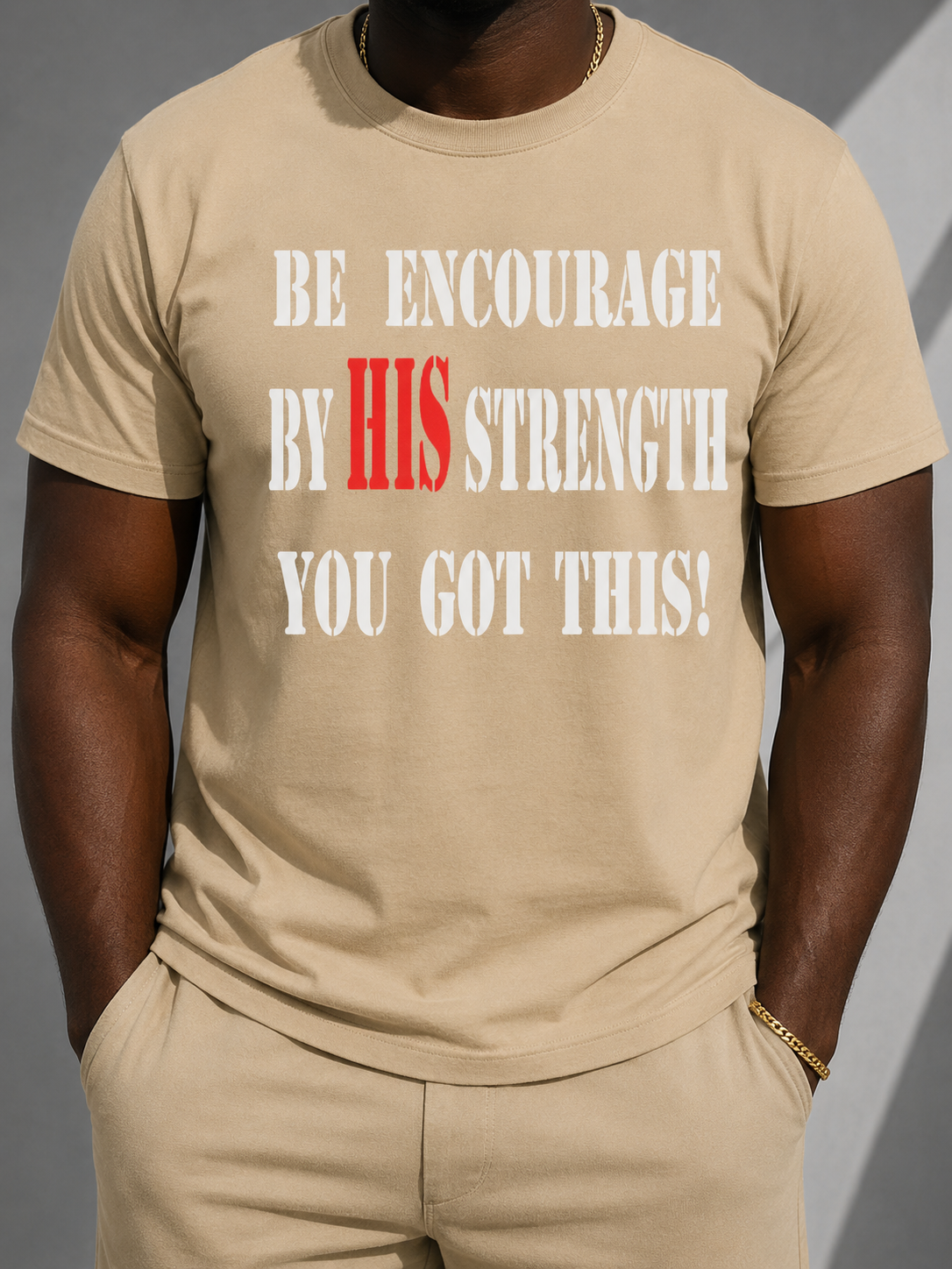 Be Encourage By HIS Strength You Got This!
