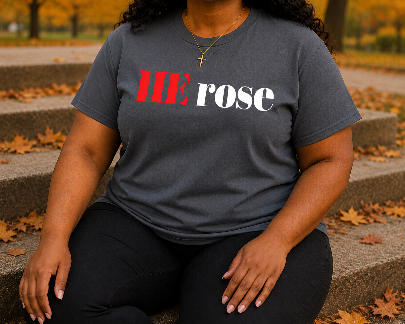 HE rose