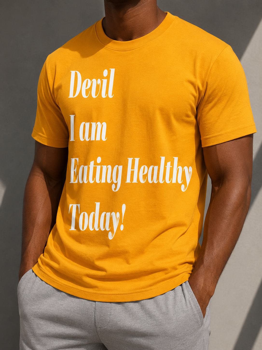 D.I.E.T. Devil I am Eating healthy Today