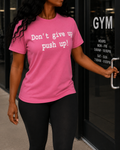 Don't Give Up Push Up