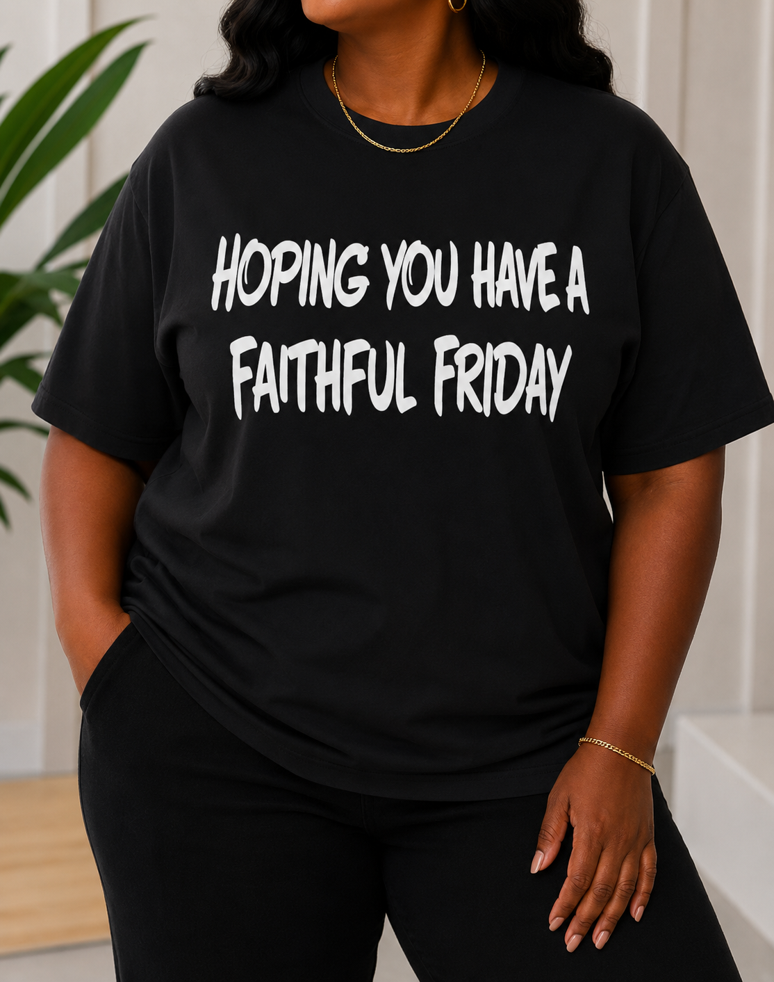 Hoping You Have A Faithful Friday