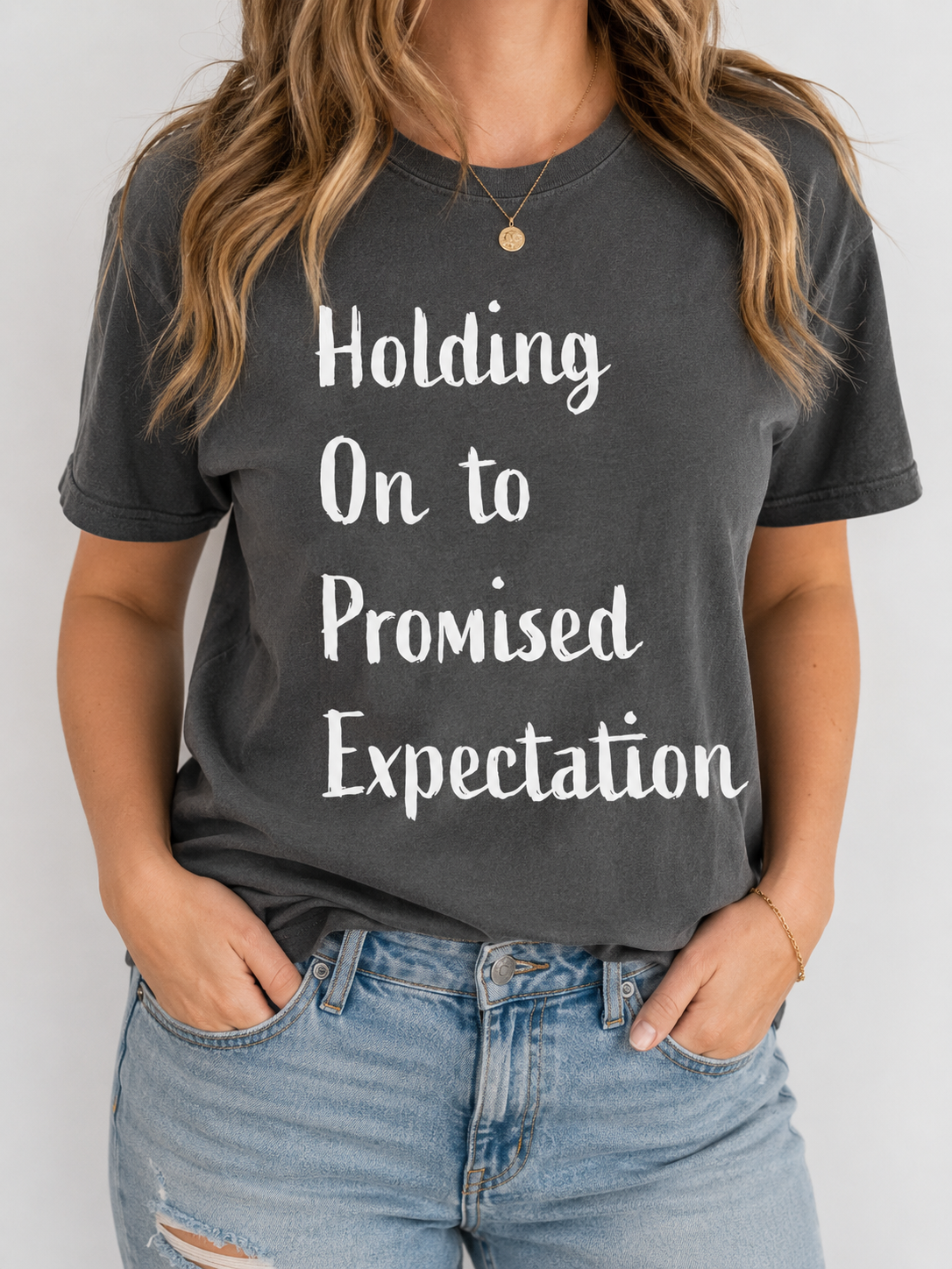 H.O.P.E. Holding On to Promised Expectation