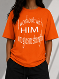 I Workout With Him Who Gives Me Strength