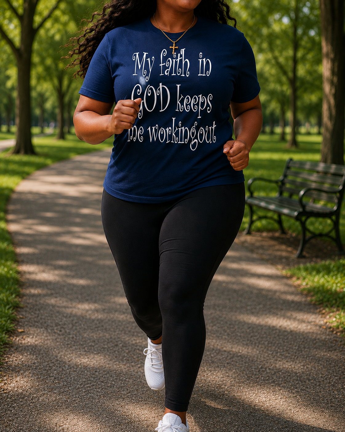 My Faith In God Keeps Me Workingout