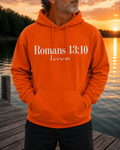 Romans 13:10 Love Hoodie