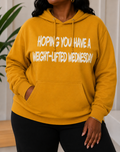Hoping You Have A Weight-Lifted Wednesday Hoodie